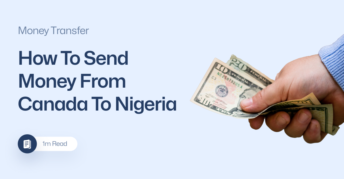 How To Send Money From Canada To Nigeria