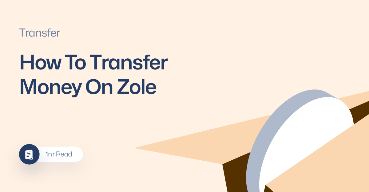 How to Transfer Money on Zole: A Step-by-Step Guide