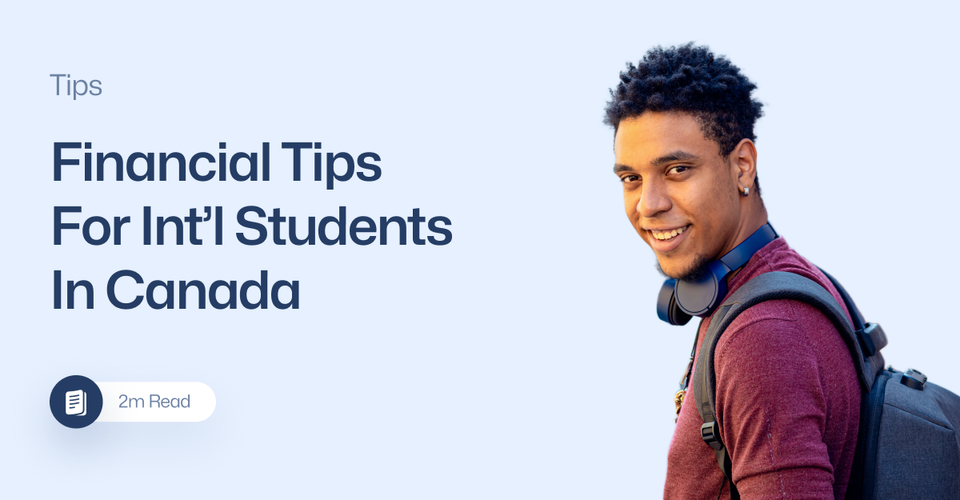 Financial Tips For International Students In Canada